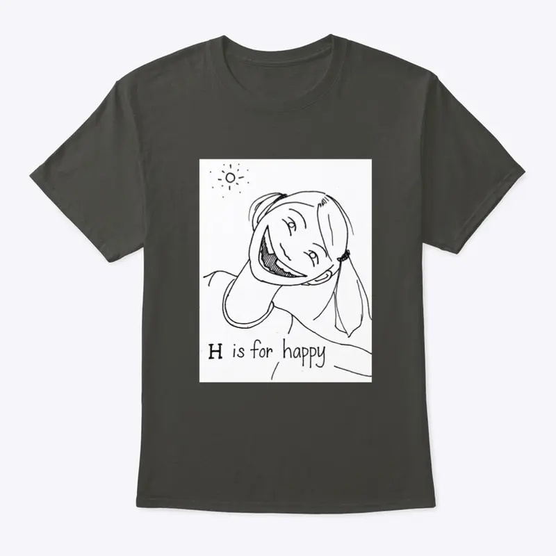 H is for Happy